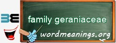 WordMeaning blackboard for family geraniaceae